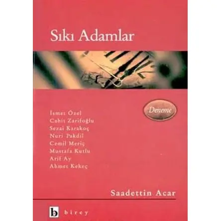 Sıkı Adamlar - İsmet Özel - Birey Yayıncılık