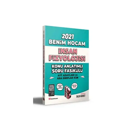 Benim Hocam 2021 AYT ve Ara Sınıflar İçin İnsan Fizyolojisi Konu Anlatımlı Soru Fasikülü