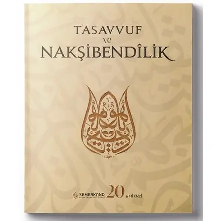 Tasavvuf ve Nakşibendilik - Sabahattin Aydın - Semerkand Yayınları