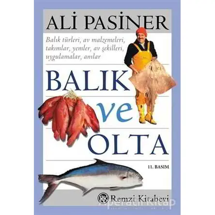 Balık ve Olta - Ali Pasiner - Remzi Kitabevi
