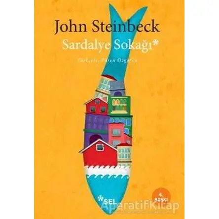 Sardalye Sokağı - John Steinbeck - Sel Yayıncılık
