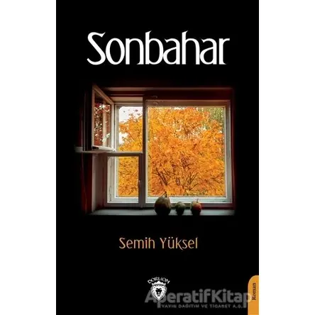 Sonbahar - Semih Yüksel - Dorlion Yayınları