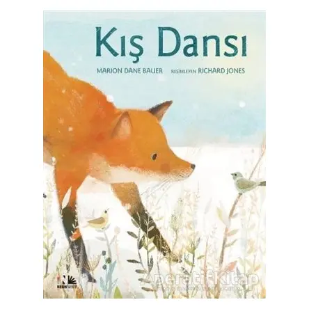 Kış Dansı - Marion Dane Bauer - Nesin Yayınevi