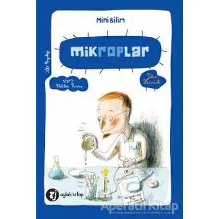 Mikroplar - Mini Bilim 5 - John Herrick - Aylak Kitap