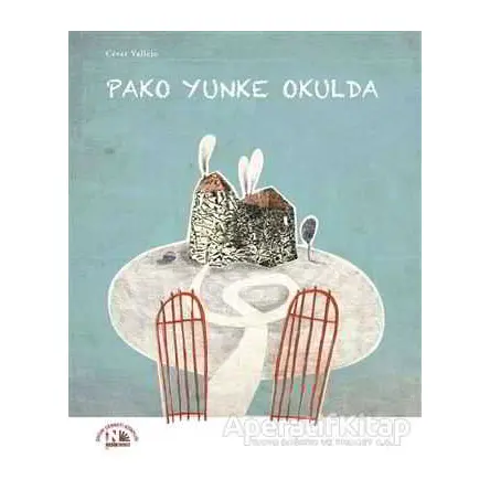 Pako Yunke Okulda - Cesar Vallejo - Nesin Yayınevi