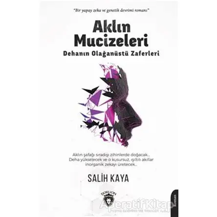 Aklın Mucizeleri - Salih Kaya - Dorlion Yayınları