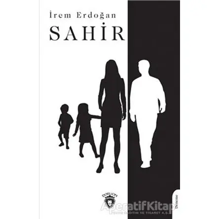 Sahir - İrem Erdoğan - Dorlion Yayınları