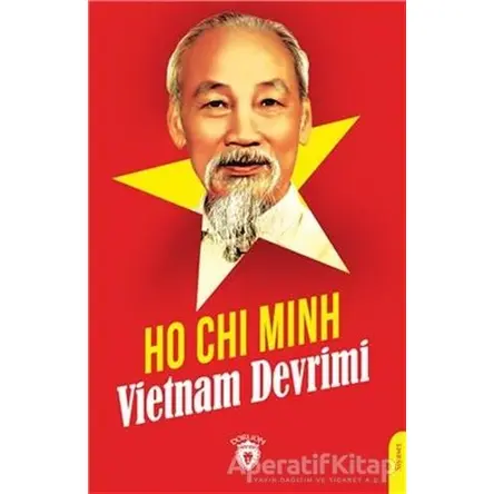 Vietnam Devrimi - Ho Chi Minh - Dorlion Yayınları