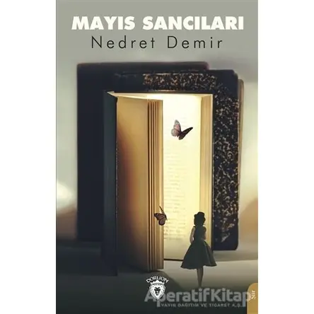 Mayıs Sancıları - Nedret Demir - Dorlion Yayınları