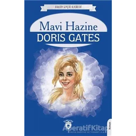Mavi Hazine - Doris Gates - Dorlion Yayınları
