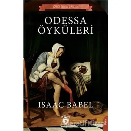 Odessa Öyküleri - Isaac Babel - Dorlion Yayınları