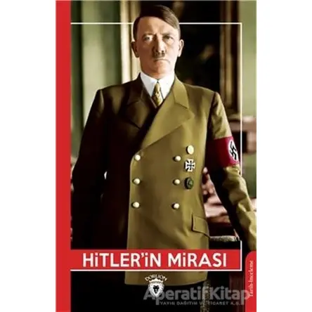 Hitlerin Mirası - Kolektif - Dorlion Yayınları