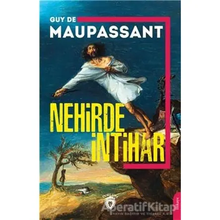 Nehirde İntihar - Guy de Maupassant - Dorlion Yayınları