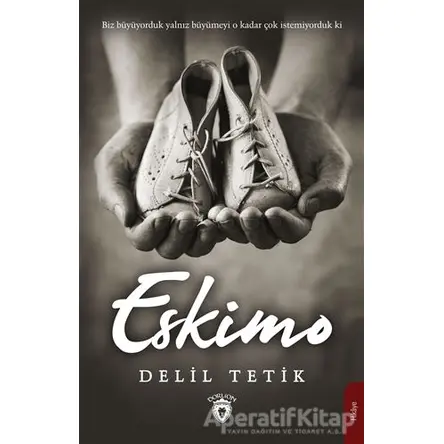 Eskimo - Delil Tetik - Dorlion Yayınları