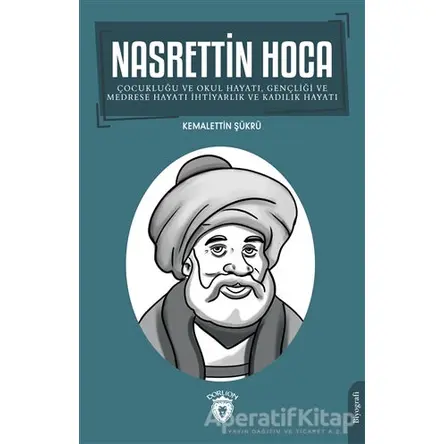 Nasrettin Hoca - Kemalettin Şükrü - Dorlion Yayınları