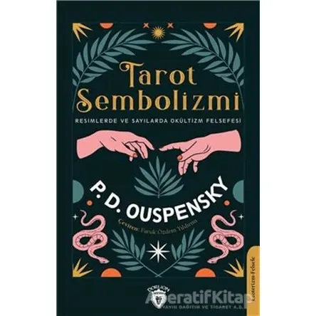 Tarot Sembolizmi Resimlerde Ve Sayılarda - P. D. Ouspensky - Dorlion Yayınları