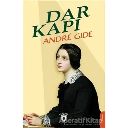 Dar Kapı - Andre Gide - Dorlion Yayınları