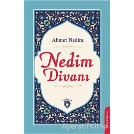Nedim Divanı - Ahmet Nedim - Dorlion Yayınları