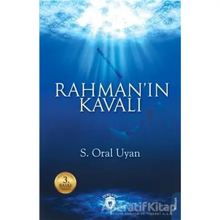 Rahmanın Kavalı - S. Oral Uyan - Dorlion Yayınları