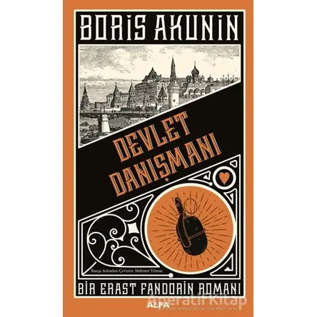 Devlet Danışmanı - Boris Akunin - Alfa Yayınları