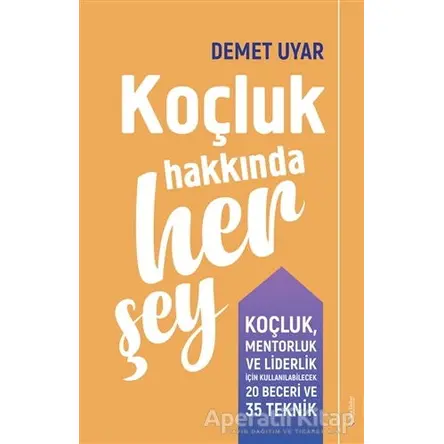 Koçluk Hakkında Her Şey - Demet Uyar - Sola Unitas