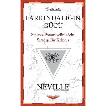 Farkındalığın Gücü - Neville - Sola Unitas