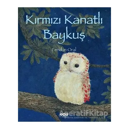Kırmızı Kanatlı Baykuş - Feridun Oral - Yapı Kredi Yayınları