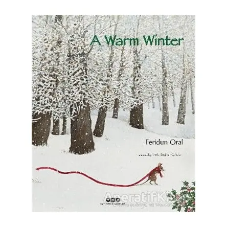A Warm Winter - Feridun Oral - Yapı Kredi Yayınları