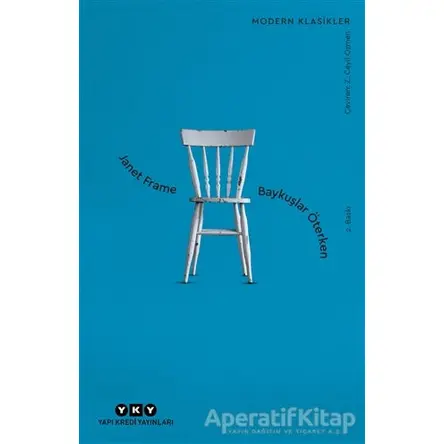 Baykuşlar Öterken - Janet Frame - Yapı Kredi Yayınları