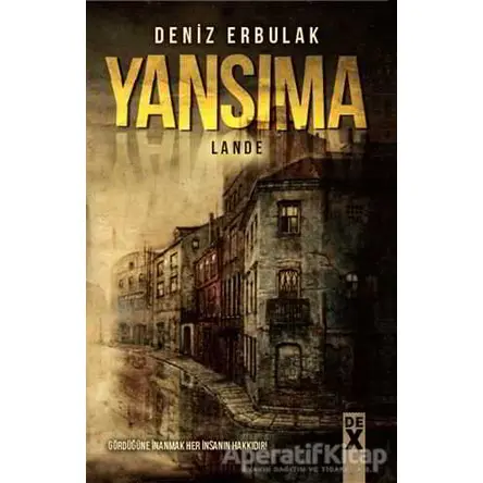 Yansıma - Deniz Erbulak - Dex Yayınevi