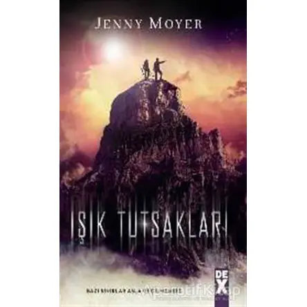Işık Tutsakları - Jenny Moyer - Dex Yayınevi