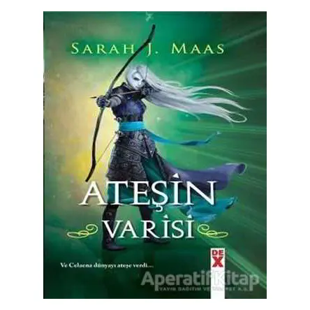 Cam Şato 3 - Ateşin Varisi - Sarah J. Maas - Dex Yayınevi