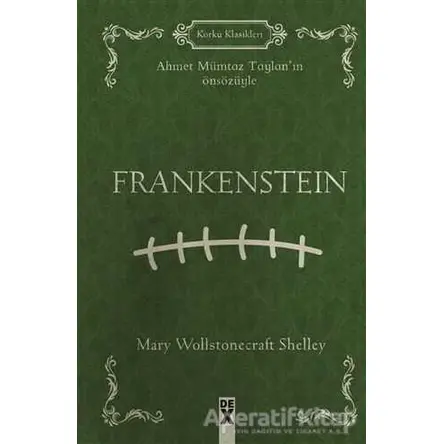 Frankenstein - Mary Shelley - Dex Yayınevi