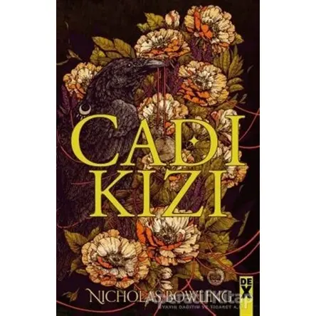 Cadı Kızı - Nicholas Bowling - Dex Yayınevi