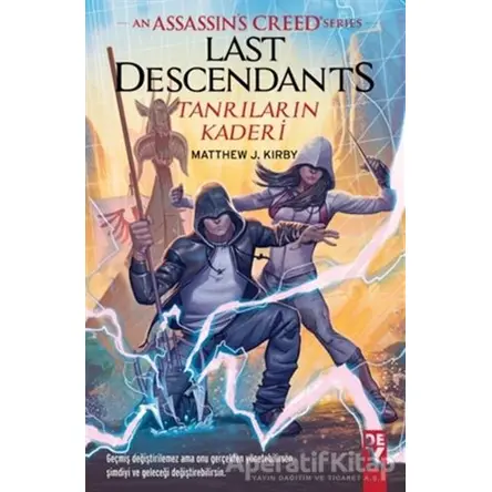Last Descendants Tanrıların Kaderi - Matthew J.Kırby - Dex Yayınevi
