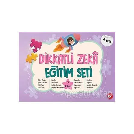 Dikkatli Zeka Eğitim Seti 3. Kitap (4 Yaş) - Neşe Duran - Beyaz Balina Yayınları
