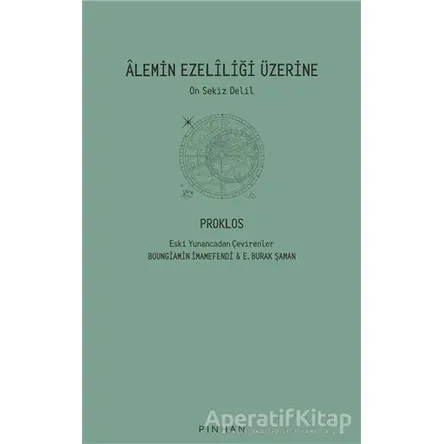 Alemin Ezeliliği Üzerine - Diadochos Proklos - Pinhan Yayıncılık