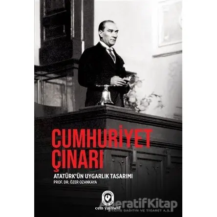 Cumhuriyet Çınarı - Özer Ozankaya - Cem Yayınevi