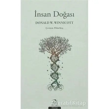 İnsan Doğası - Donald W. Winnicott - Pinhan Yayıncılık