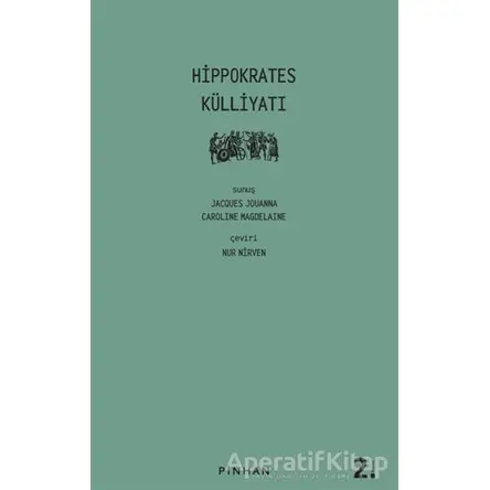 Hippokrates Külliyatı - Hippokrates - Pinhan Yayıncılık