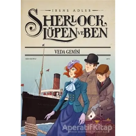 Sherlock Lupen ve Ben 12 - Irene Adler - Doğan Çocuk