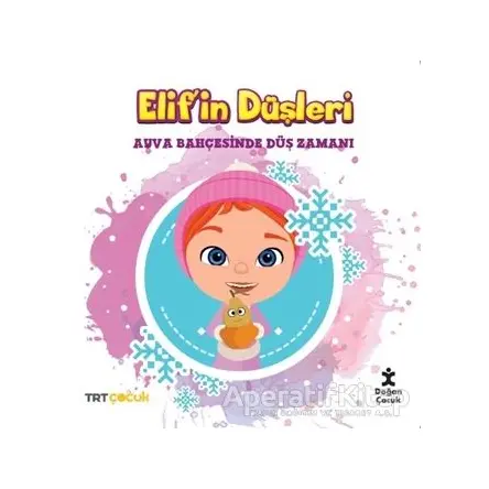 TRT Çocuk - Elifin Düşleri - Ayva Bahçesinde Düş Zamanı - Kolektif - Doğan Çocuk