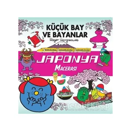 Küçük Bay Ve Bayanlar Japonya Macerası - Kolektif - Doğan Çocuk