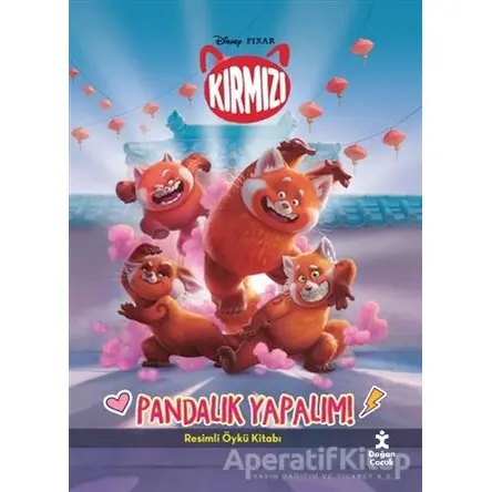 Pandalık Yapalım! - Disney Pixar Kırmızı - Kolektif - Doğan Çocuk