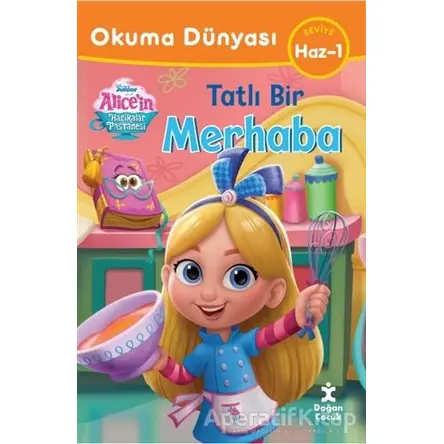 Okuma Dünyası Disney Alıcein Harikalar Pastanesi Tatlı Bir Macera - Kolektif - Doğan Çocuk