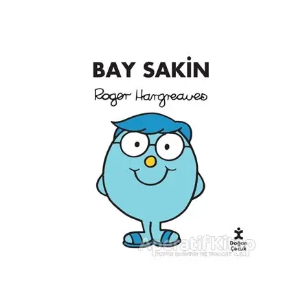 Bay Sakin - Roger Hargreaves - Doğan Çocuk