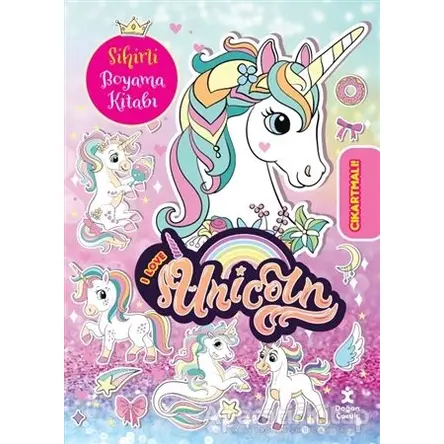 I Love Unicorn Çılgın Sihirli Boyama Kitabı - Kolektif - Doğan Çocuk