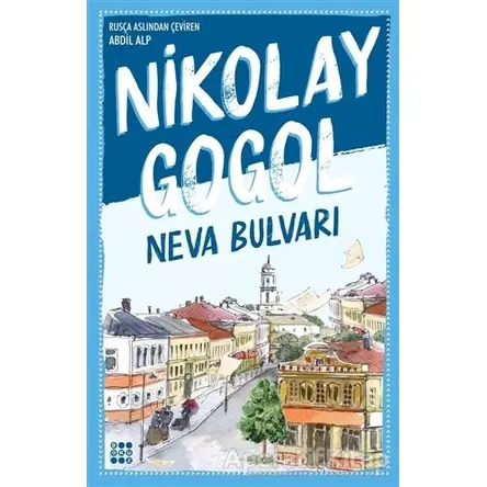 Neva Bulvarı - Nikolay Vasilyeviç Gogol - Dokuz Yayınları