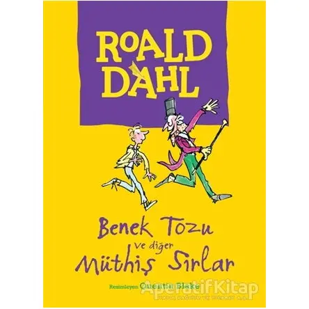 Benek Tozu ve Diğer Müthiş Sırlar - Roald Dahl - Can Çocuk Yayınları
