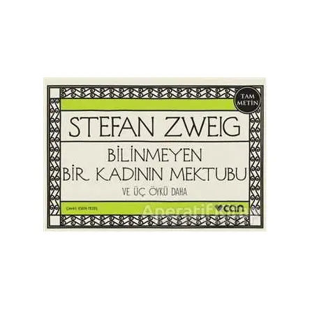 Bilinmeyen Bir Kadının Mektubu ve Üç Öykü Daha (Mini Kitap) - Stefan Zweig - Can Yayınları